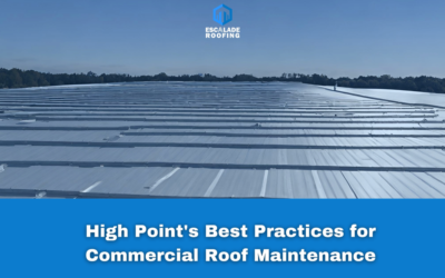 High Point’s Best Practices for Commercial Roof Maintenance